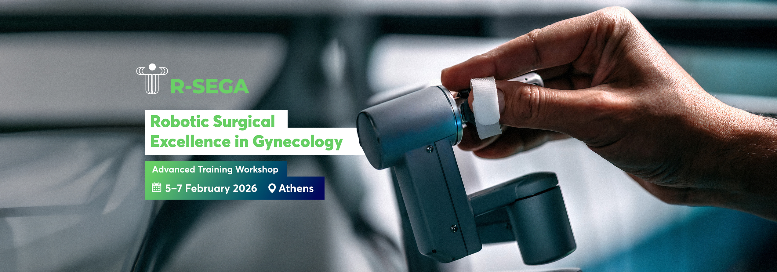 Robotic Surgical Excellence in Gynecology (R-SEGA) | Advanced Workshop 2026